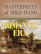 Masterpieces of Solo Piano: Romantic Era piano sheet music cover